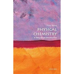 Physical Chemistry, Paperback - Peter Atkins imagine