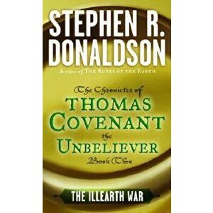The Illearth War - Stephen R. Donaldson imagine