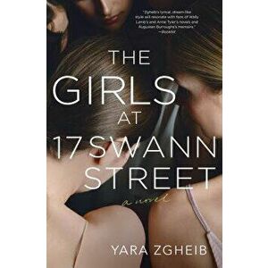 The Girls at 17 Swann Street, Hardcover - Yara Zgheib imagine