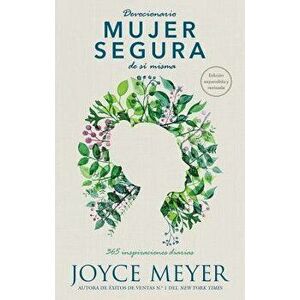 Devocionario Mujer Segura de Sí Misma: 365 Inspiraciones Diarias, Hardcover - Joyce Meyer imagine