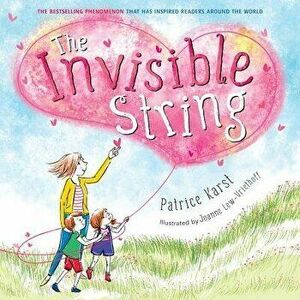 The Invisible String, Paperback - Patrice Karst imagine