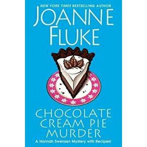 Chocolate Cream Pie Murder, Hardcover - Joanne Fluke imagine