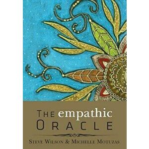 The Empathic Oracle - Michelle Motuzas Johnson imagine