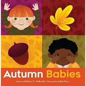 Autumn Babies - Kathryn O. Galbraith imagine