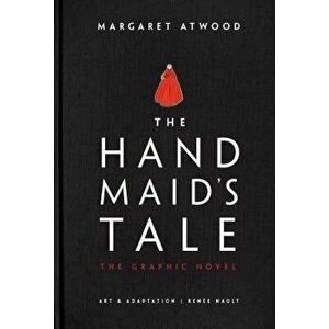 The Handmaid's Tale (Graphic Novel), Hardcover - Margaret Atwood imagine
