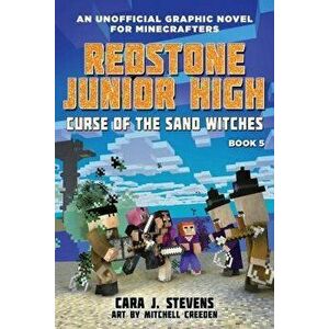 Curse of the Sand Witches: Redstone Junior High #5, Paperback - Cara J. Stevens imagine