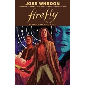 Firefly: Legacy Edition Book Two, Paperback - Joss Whedon imagine
