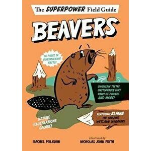 Beavers, Hardcover - Rachel Poliquin imagine