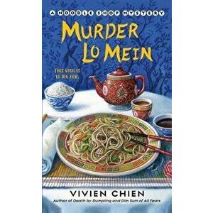 Murder Lo Mein - Vivien Chien imagine