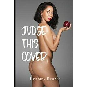 Judge This Cover, Paperback - Brittany Renner imagine