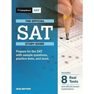 Official SAT Study Guide 2020 Edition, Paperback - College Board imagine