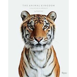 Animal Kingdom: A Collection of Portraits, Hardcover - Randal Ford imagine