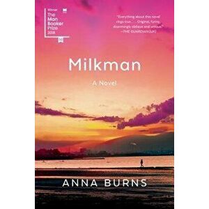 Milkman, Paperback - Anna Burns imagine
