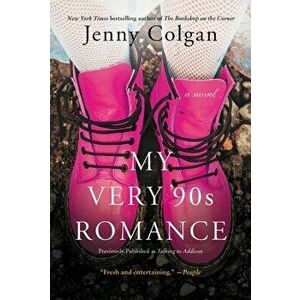 My Very '90s Romance, Paperback - Jenny Colgan imagine