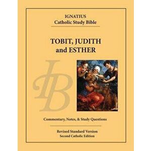 Tobit, Judith and Esther, Paperback - Scott Hahn imagine