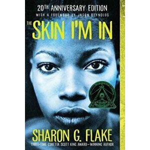 The Skin I'm in, Paperback - Sharon G. Flake imagine