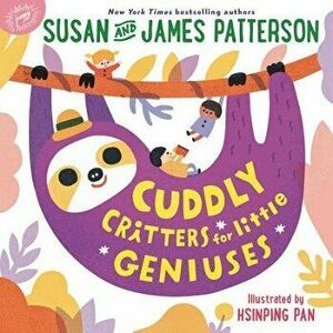 Cuddly Critters for Little Geniuses - Susan Patterson imagine