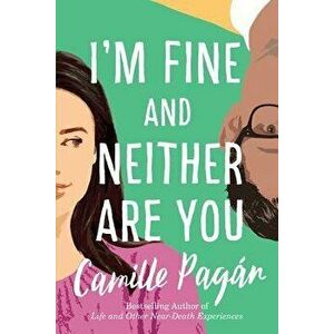 I'm Fine and Neither Are You, Hardcover - Camille Pagan imagine