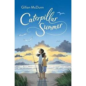 Caterpillar Summer, Hardcover - Gillian McDunn imagine