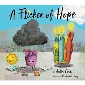 A Flicker of Hope, Paperback - Julia Cook imagine