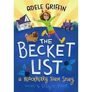 The Becket List: A Blackberry Farm Story, Hardcover - Adele Griffin imagine