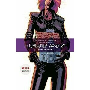 The Umbrella Academy Volume 3: Hotel Oblivion, Paperback - Gerard Way imagine