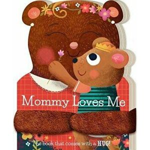 Mommy Loves Me - David W. Miles imagine