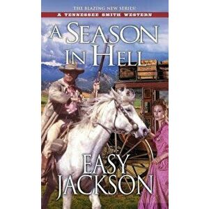 A Season in Hell - Easy Jackson imagine