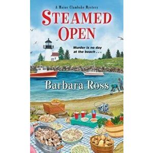Steamed Open - Barbara Ross imagine