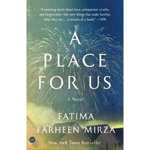 A Place for Us - Fatima Farheen Mirza imagine