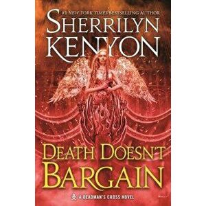 Death Doesn't Bargain: A Deadman's Cross Novel - Sherrilyn Kenyon imagine