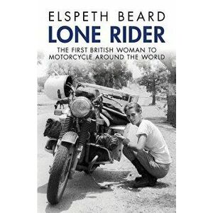 Lone Rider, Paperback - Beard Elspeth imagine