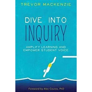 Dive Into Inquiry, Paperback imagine