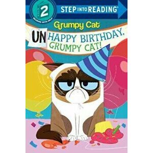 Unhappy Birthday, Grumpy Cat! (Grumpy Cat), Paperback - Frank Berrios imagine