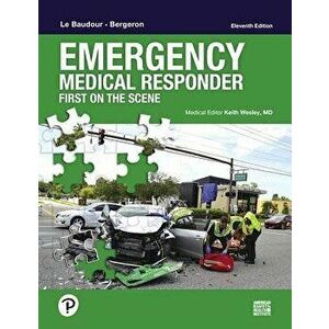 Emergency Medical Responder: First on Scene, Paperback - Chris Le Baudour imagine