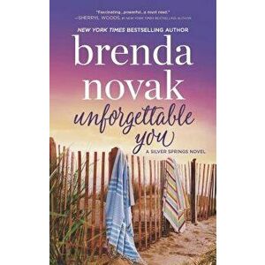 Unforgettable You - Brenda Novak imagine