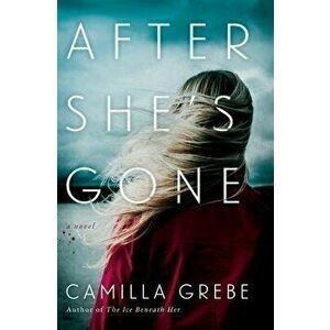 After She's Gone - Camilla Grebe imagine