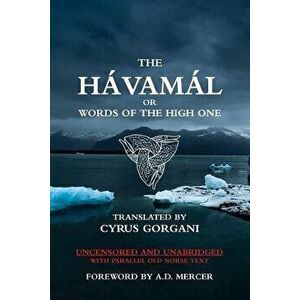 The Hávamál, Paperback - Cyrus Gorgani imagine