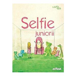 Selfie. Juniorii - Florentina Samihaian imagine