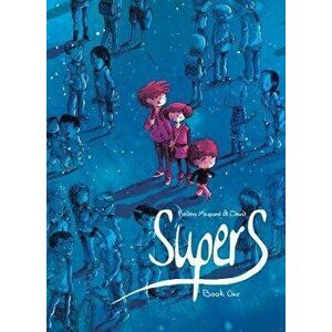 Supers (Book One), Paperback - Frederic Maupome imagine