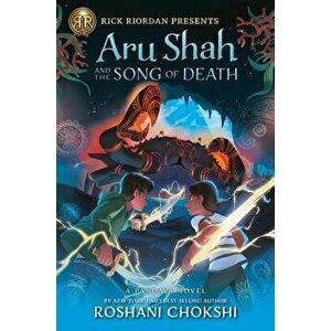 Aru Shah and the Song of Death (a Pandava Novel Book 2), Hardcover - Roshani Chokshi imagine