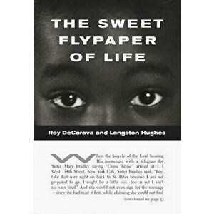 Roy Decarava and Langston Hughes: The Sweet Flypaper of Life, Paperback - Roy Decarava imagine