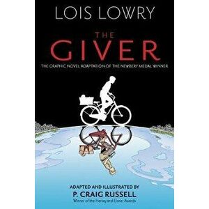 The Giver (Graphic Novel), Hardcover - Lois Lowry imagine