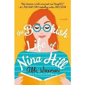 The Bookish Life of Nina Hill, Paperback - Abbi Waxman imagine