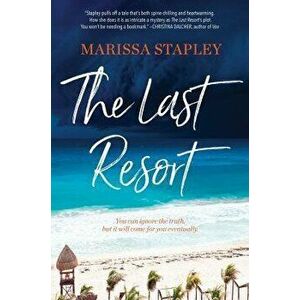 The Last Resort, Paperback - Marissa Stapley imagine