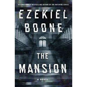 The Mansion, Hardcover - Ezekiel Boone imagine