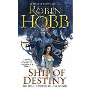Ship of Destiny - Robin Hobb imagine