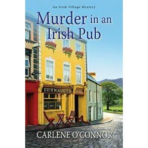 Murder in an Irish Pub, Hardcover - Carlene O'Connor imagine
