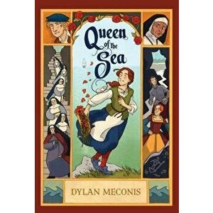 Queen of the Sea, Hardcover - Dylan Meconis imagine