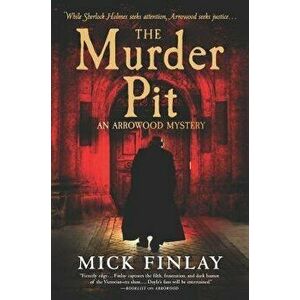 The Murder Pit, Paperback - Mick Finlay imagine